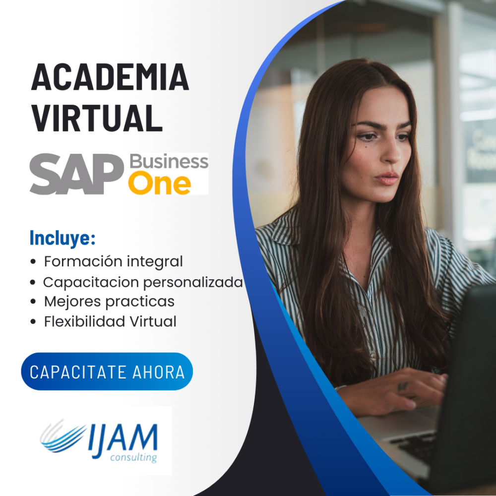 Academia Virtual SAP B1: Capacitación Especializada para Maximizar el Rendimiento de su Empresa